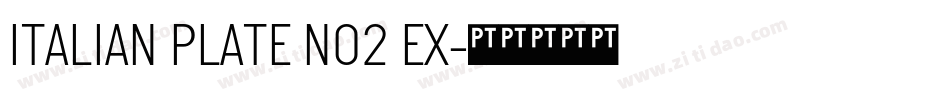 ITALIAN PLATE NO2 EX字体转换